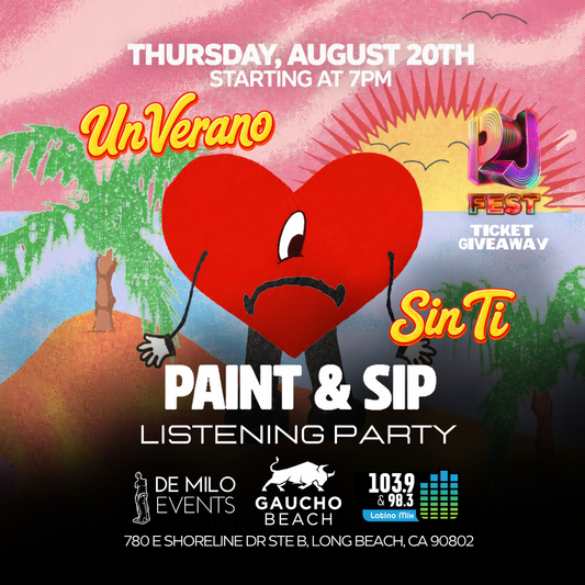 08/20/26 - UN VERANO SIN TI PAINT & SIP LISTENING PARTY @ GAUCHO BEACH (LONG BEACH)(ALL AGES)