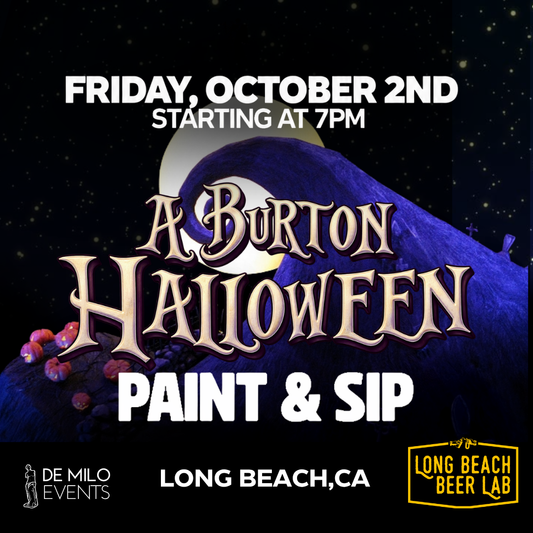 10/02/26 - A BURTON HALLOWEEN PAINT & SIP @ LONG BEACH BEER LAB (ALL AGES WELCOME)