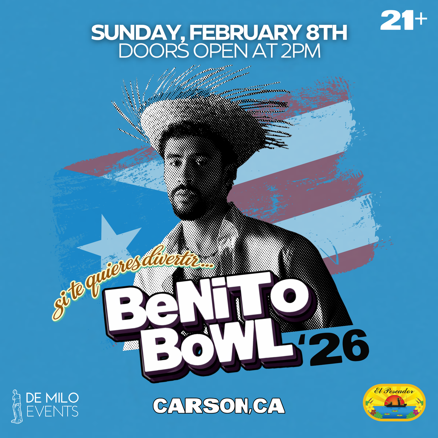 02/08/26 - Benito Bowl Watch Party @ El Pescador Bar & Grill (Carson) (21+)