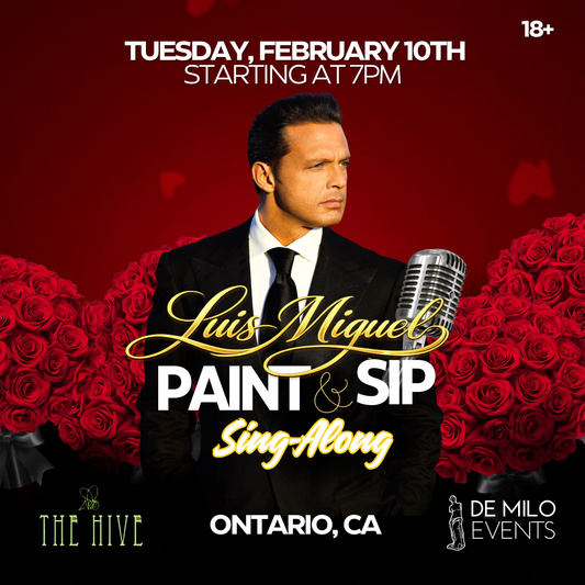 02/10/26 - Luis Miguel Paint & Sip Sing-Along @ The Hive (Ontario)(18+)