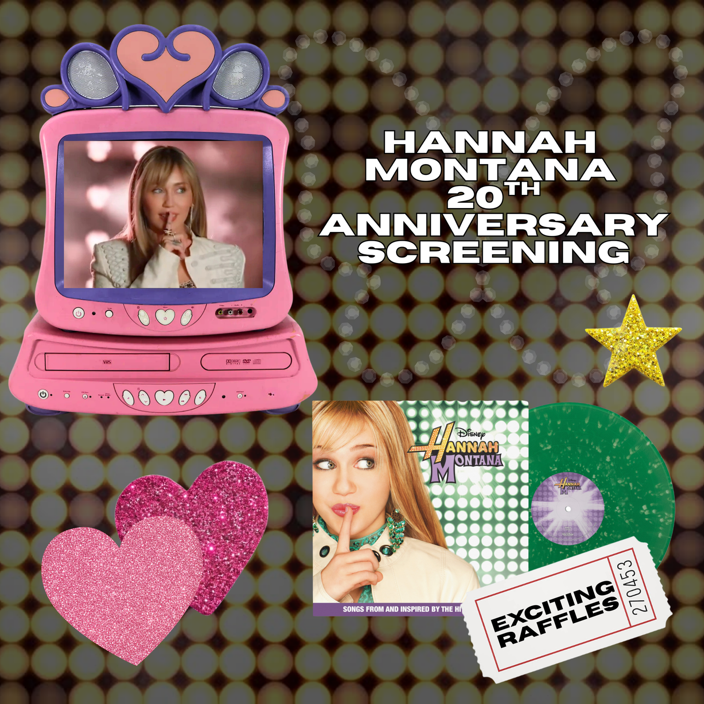 03/24/26 - Hannah Montana 20th Anniversary Watch Party @ Ola Restobar (Downey)(All Ages)