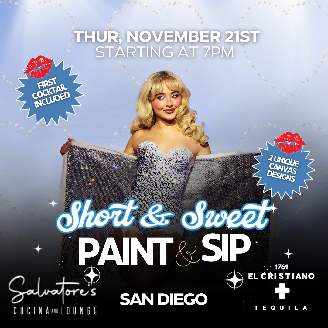 11/21/24 - Short & Sweet Paint & Sip @ Salvatore's (San Diego) -  (All Ages Welcome)