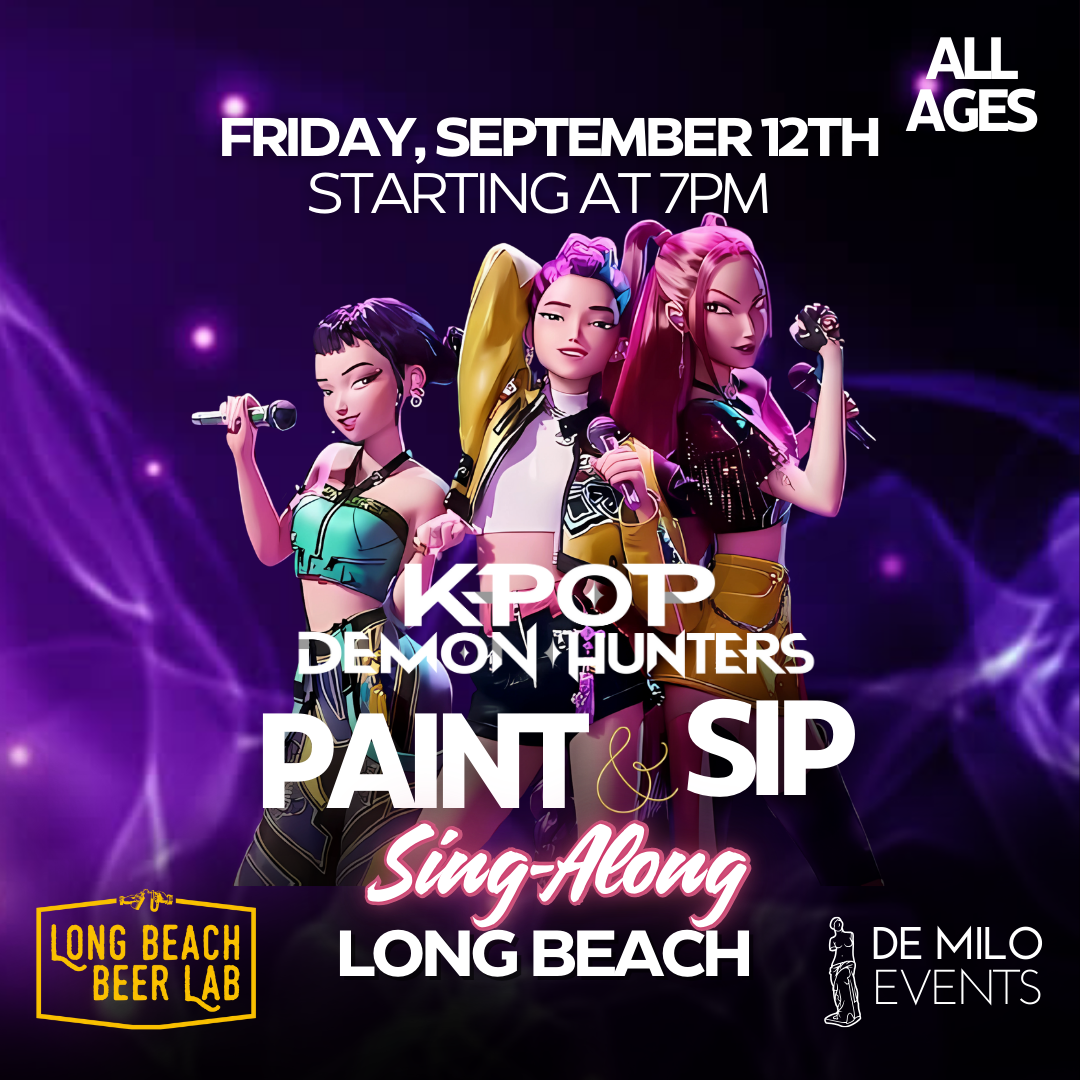 09/12/25 - K-Pop Demon Hunters @ Long Beach Beer Lab (Long Beach) - All Ages Welcome