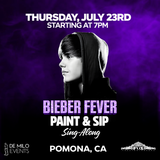 07/23/26 - BIEBER FEVER PAINT & SIP SING-ALONG @ THE FOX THEATER (POMONA)(ALL AGES)