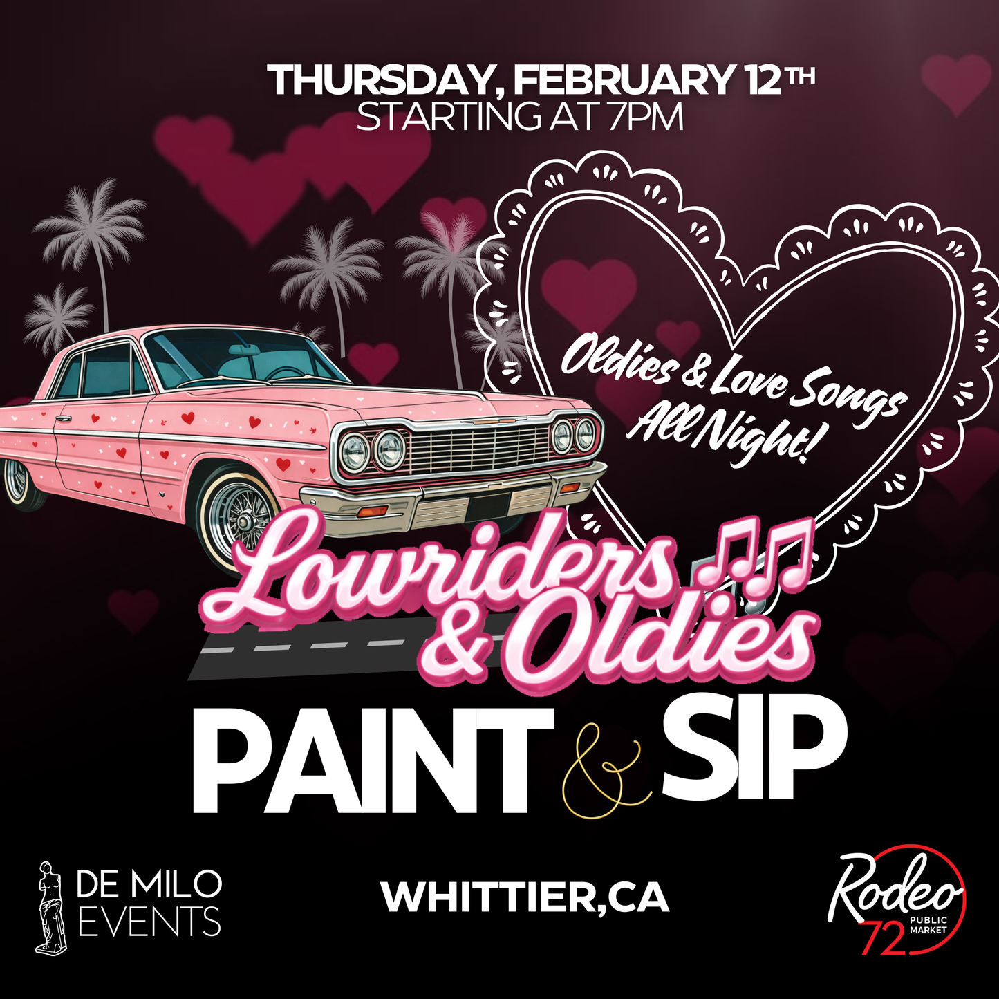 02/12/26 - Lowriders & Oldies Paint & Sip @ Rodeo 72 Public Market (Whittier) (All Ages Welcome)