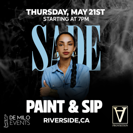 05/21/26: SADE PAINT & SIP SING-ALONG @ PROABITION (RIVERSIDE)(18+)